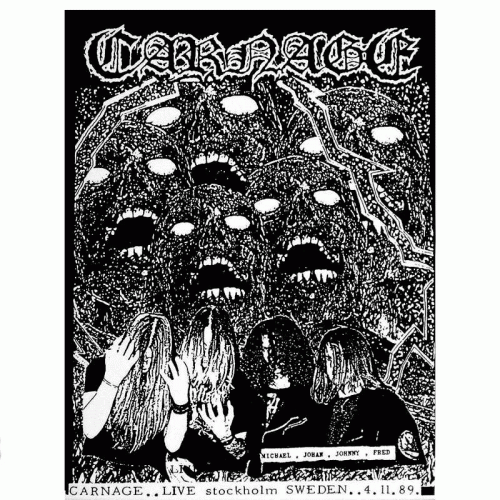 Carnage (SWE) : Live Stockholm Sweden 4.11.89.